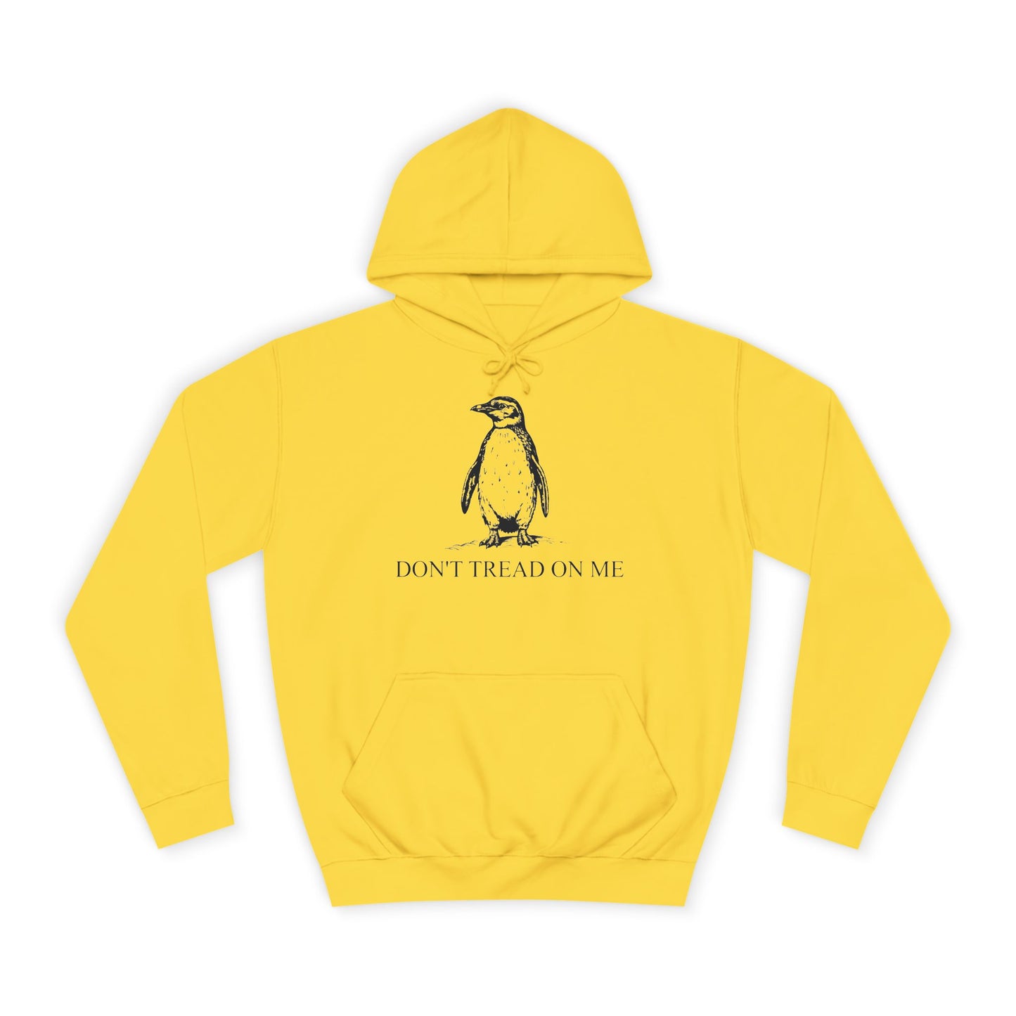 Don't Tread on Me (Penguin Tariff Edition) - Unisex Hoodie
