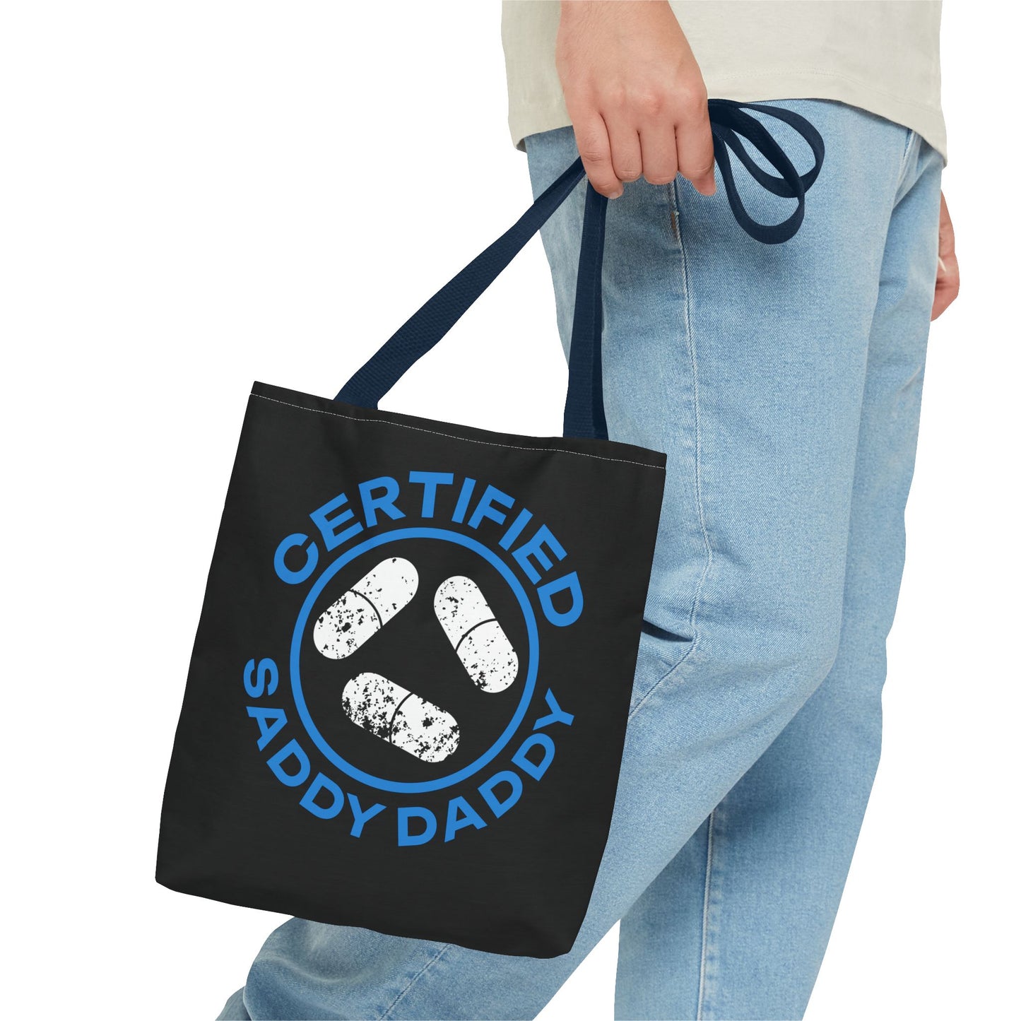 Certified Saddy Daddy Tote Bag