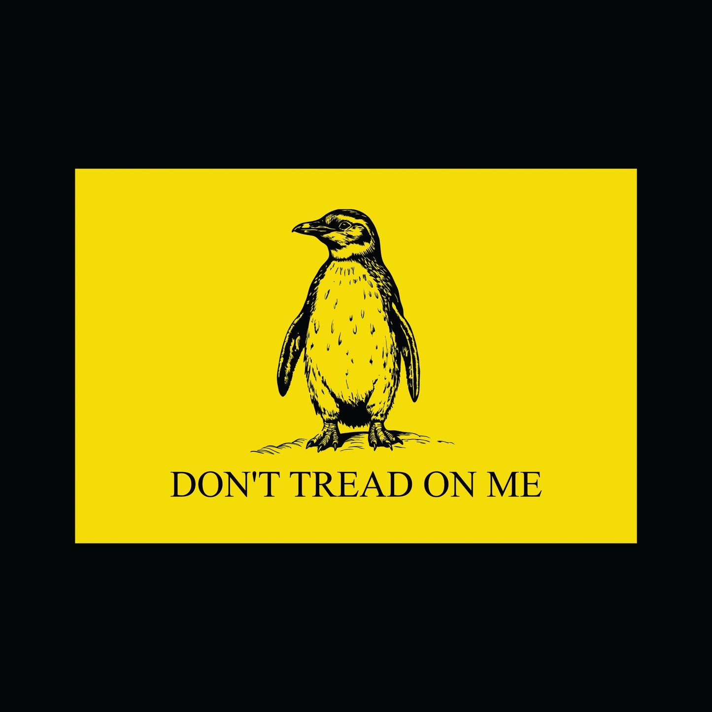 Don't Tread on Me (Penguin Tariff Edition) - Fridge Magnet