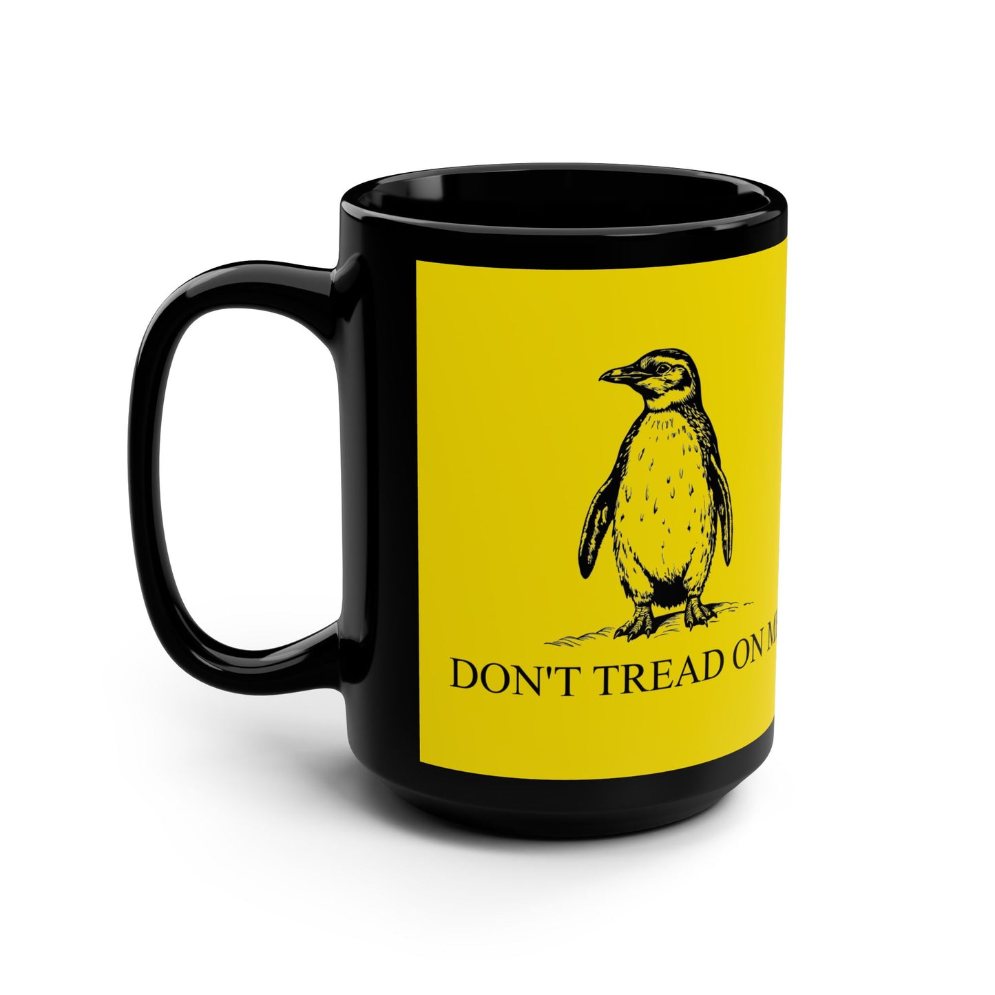 Don't Tread on Me (Penguin Tariff  Edition) - Mug 15 oz