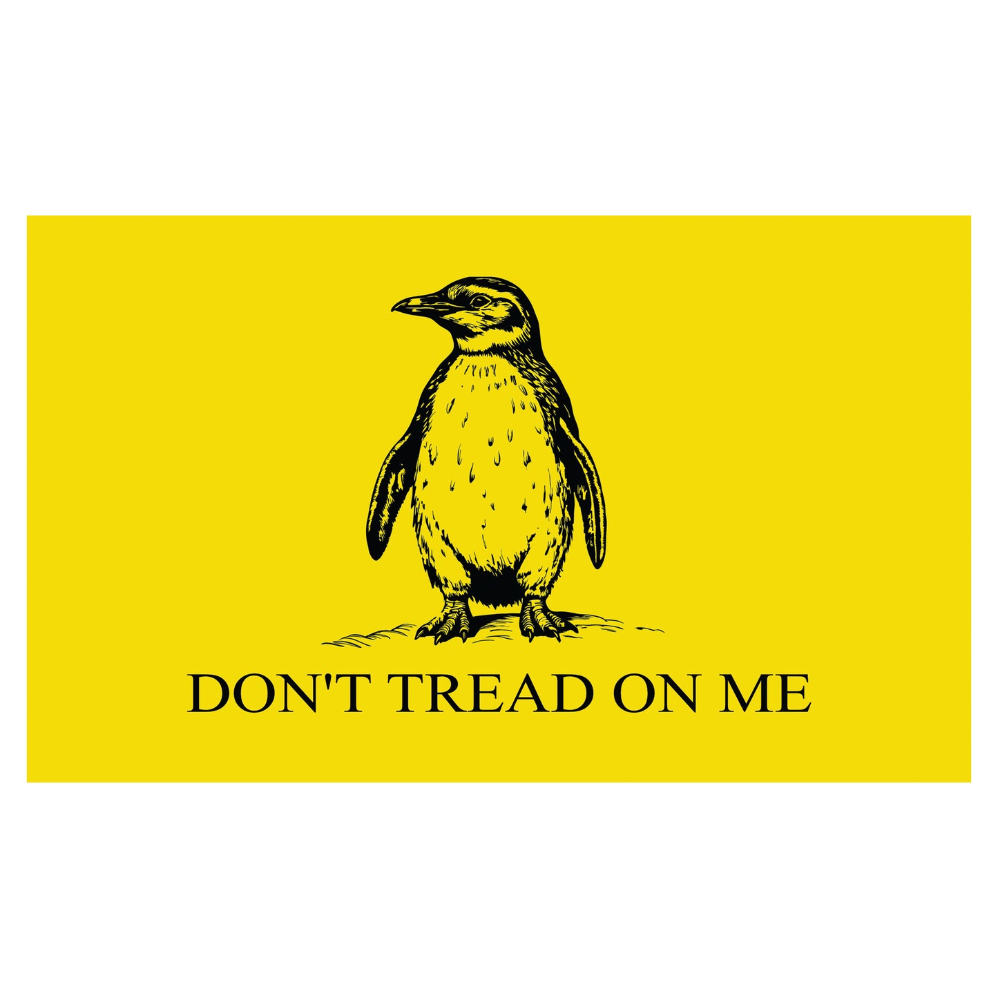 Don't Tread on Me (Penguin Tariff  Edition) - Sticker