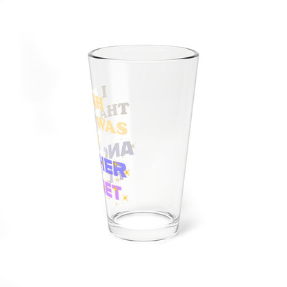Joman I Wish I was on Another Planet Pint Glass 16oz