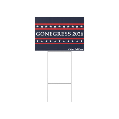 Artimus Wolz Gonegress Lawn Sign