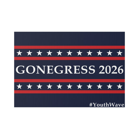 Artimus Wolz Gonegress Lawn Sign